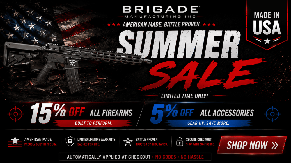 Brigade Manufacturing Summer Sale with 15 percent off firearms and 5 percent off accessories